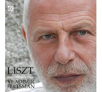 Liszt : Bénédiction de Dieu. Feltsman.