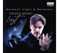 Larderet, Vincent - Liszt: Between Light & Darkness: Piano Works (2Cd)