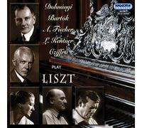 Liszt - Dohnanyi- Bartok- a. Fischer- L. Kentner