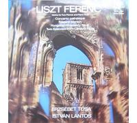 Liszt Ferenc Erzsébet Tusa und István Lantos - Works For Two Pianos And Piano Duet - Concerto Pathétique / Rákóczi-Marsch / Hungarian Rhapsody No.16 / Two Episodes From Lenau's Faust