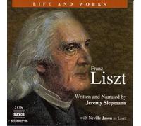 Liszt Franz - Life and works