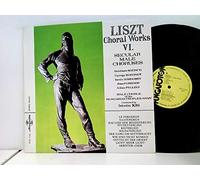 Liszt, Franz - Male Chorus Of The Hungarian People's Army*, István Kis* - Choral Works VI. Secular Male Choruses