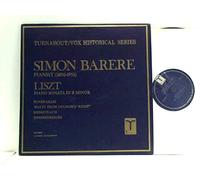 Liszt, Franz - Simon Barere Plays Liszt