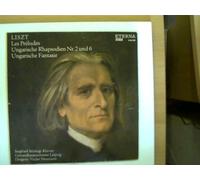 Liszt - Les Preludes, Ungarische Rhapsodien Nr.2 und 6, Ungarische Fantasie, Siegfried Stöckigt - Klavier, Gewandhausorchester Leipzig, Dirigent: Vaclav Neumann,