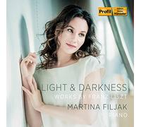 Liszt : Light & Darkness / Martina Filjak