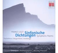 Liszt: Symphonic Poems