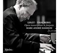 Liszt, Thalberg : Transcriptions et fantaisies d'opéras pour piano. Hamelin.