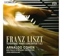 Liszt: Totentanz; Piano Concertos Nos. 1 & 2 [Hybrid SACD]