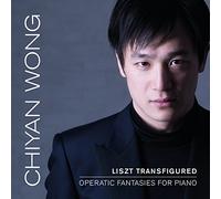 Liszt Transfigured / Chiyan Wong