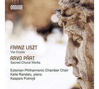 Liszt Via Crucis/Part Oeuvres Chorales Sacrees