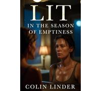 LIT: In the Season of Emptiness