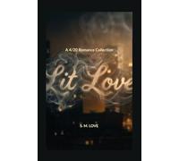 Lit Love: 4/20 Collection
