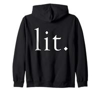 Lit Meme Funny Gamer Slang Gift For Moms Sister Lit Cool Lit Sudadera con Capucha