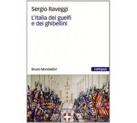 L'Italia dei guelfi e dei ghibellini (Campus)