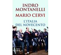 L'Italia del Novecento (BUR Supersaggi)