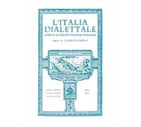 L'Italia dialettale. Rivista di dialettologia italiana (2025) (Vol. 86)