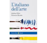L'italiano dell'arte (Le bussole)