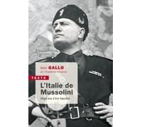 L'Italie de Mussolini: Vingt ans d'ère fasciste