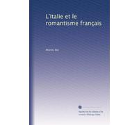 L'Italie et le romantisme français