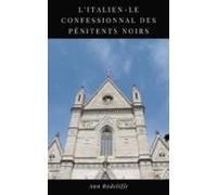 Litalien - Le Confessionnal Des Pénitents Noirs (ebook)