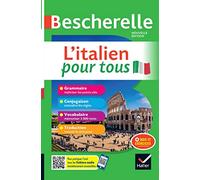L'Italien pour tous: grammaire, conjugaison, vocabulaire