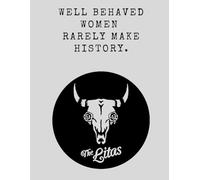 LITAS Well Behaved Women Lined 8.5x11" Journal
