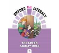 Literacy Art 3º Primaria. Green Sculptures Oxford Clil Literacy