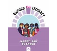 Literacy Art 6º Primaria. Happy Sad Oxford Clil Literacy