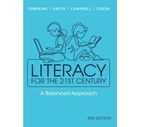 Literacy for the 21st Century: A Balanced Approach