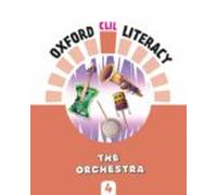 Literacy Music 4º Primaria. Orchestra Oxford Clil Literacy