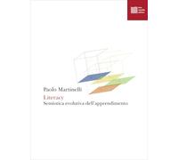 Literacy. Semiotica evolutiva dell'apprendimento (Numerus)