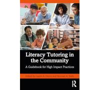 Literacy Tutoring in the Community: A Guidebook for High Impact Practices