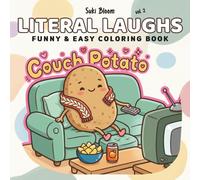 Literal Laughs: Cute & Funny Wordplay Designs for Relaxation, Adults and Teens (Literal Laughs Series)