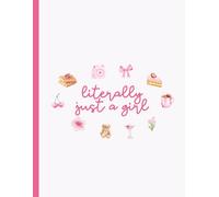 Literally Just a Girl Notebook: Pink Coquette Watercolour Doodles Aesthetic Composition Book: 8.5 × 11 Inches Large College Ruled Journal for Teen ... Notebook for School, Journaling and Notes
