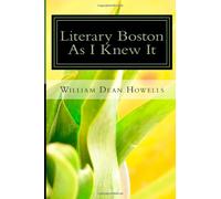 Literary Boston As I Knew It