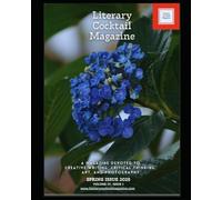 Literary Cocktail Magazine: Volume 4: Issue 1 (Spring Issue)