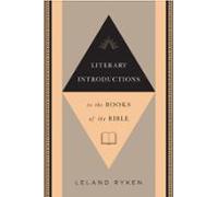 Literary Introductions To The Books Of The Bible (ebook)