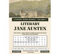 Literary Jane Austen: Relaxing Large Print Word Search Puzzles for Adults & Seniors (Literary Word Search)
