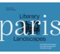 Literary Landscapes Paris