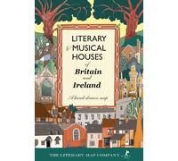 Literary & Musical Houses of Britain and Ireland: A hand-drawn map