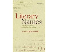 Literary Names: Personal Names In English Literature