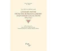 Literary Papyri from the Bodleian Library and Other Collections (P.Lit.Var.) (Edizioni dell'Istituto papirologico «G. Vitelli»)