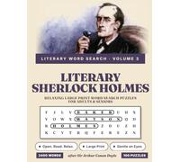 Literary Sherlock Holmes: Relaxing Large Print Word Search Puzzles for Adults & Seniors (Literary Word Search)