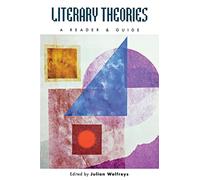 Literary Theories: A Reader and Guide