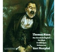 Literatur - das Eisenbahnunglück/Ein Glück (Thomas Mann)