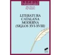Literatura catalana moderna. Siglos XVI-XVII