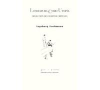 Literatura Como Utopia