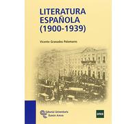 Literatura Española (1900-1939) (Manuales)