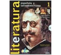 Literatura española Bachillerato: De la Edad Media al Neoclasicismo: Vol. 1 (SIN COLECCION)