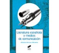 Literatura Española Y Medios De Comunicación